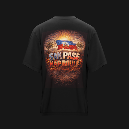 Sak Pase, Nap Boule – Haitian Energy T-shirt