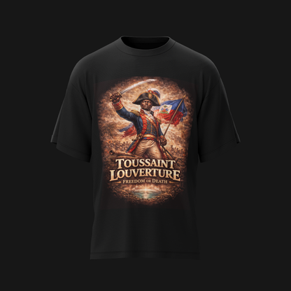 Toussaint: The Architect of Freedom - T-shirt